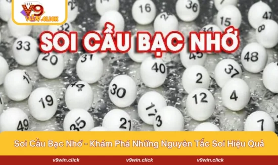 Soi cầu bạc nhớ