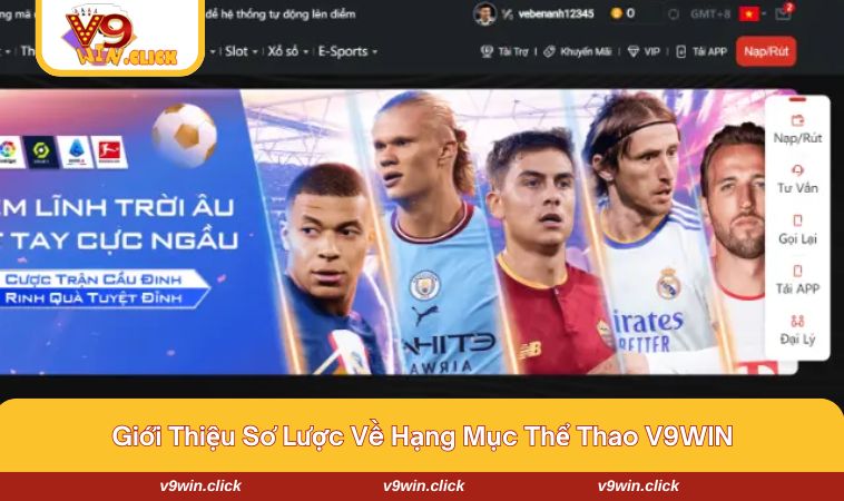 the thao v9win 1 Chuyên mục cung cấp dịch vụ săn thưởng nổi bật nhất của nhà cái V9WIN